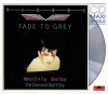 Fade To Grey