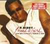 I Need A Girl (Part One) / U Don't Have To Call