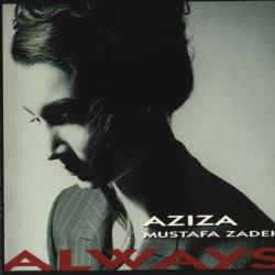 AZIZA MUSTAFA ZADEH Always Фирменный CD 