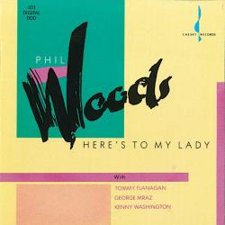 PHIL WOODS Here's To My Lady Фирменный CD 
