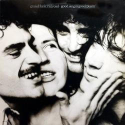 GRAND FUNK RAILROAD Good Singin' Good Playin' Виниловая пластинка 