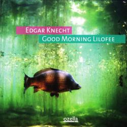 Edgar Knecht Good Morning Lilofee Фирменный CD 