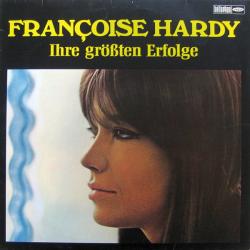 FRANCOISE HARDY Ihre Größten Erfolge Виниловая пластинка 