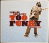 Too Funky 2 Ignore