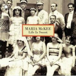 Maria McKee Life Is Sweet Фирменный CD 