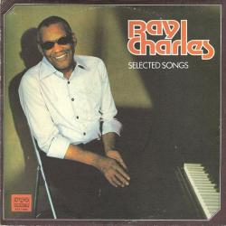 RAY CHARLES Selected Songs = Избранные Песни Виниловая пластинка 