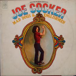 JOE COCKER MAD DOGS & ENGLISHMEN Виниловая пластинка 