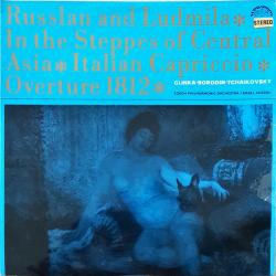 GLINKA BORODIN TSCHAIKOVSKY Russlan And Ludmila • In The Steppes Of Central Asia • Italian Capriccio • Overture 1812 Виниловая пластинка GLINKA BORODIN TSCHAIKOVSKY Russlan And Ludmila • In The Steppes Of Central Asia • Italian Capriccio • Overture 1812 Виниловая пластинка