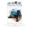 Completely Hooked (The Best Of Dr. Hook)