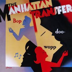 MANHATTAN TRANSFER Bop Doo-Wopp Виниловая пластинка 