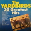 20 GREATEST HITS OF THE YARDBIRDS 20 GREATEST HITS OF THE YARDBIRDS