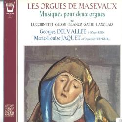 GEORGES DELVALLEE MARIE-LOUISE JAQUET Les Orgues De Masevaux, Musiques Pour Deux Orgues De Lucchinetti-Guami-Blanco-Satie-Langlais Виниловая пластинка GEORGES DELVALLEE MARIE-LOUISE JAQUET Les Orgues De Masevaux, Musiques Pour Deux Orgues De Lucchinetti-Guami-Blanco-Satie-Langlais Виниловая пластинка