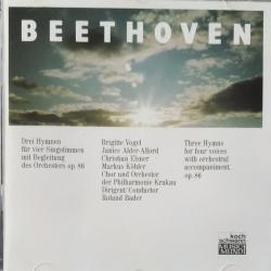 BEETHOVEN Drei Hymnen Für Vier Singstimmen Mit Begleitung Des Orchesters Op. 86= Three Hymns For Four Voices With Orchestral Accompaniment, Op. 86 Фирменный CD 