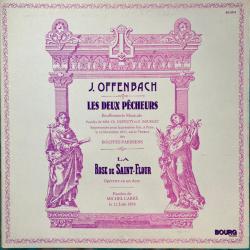 OFFENBACH Les Deux Pecheurs / La Rose de Saint-Flour Виниловая пластинка 