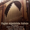 Pagine Organistiche Italiane (XVI/XIX Sec.) Eseguite Su Antico Organo Serassi