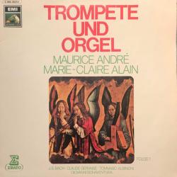 MAURICE ANDRE   MARIE-CLAIRE ALAIN Trompete Und Orgel (Folge 1) Виниловая пластинка 