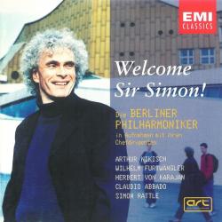 Nikisch • Furtwängler • Karajan • Abbado • Rattle Welcome Sir Simon! - Die Berliner Philharmoniker In Aufnahmen Mit Ihren Chefdirigenten Фирменный CD Nikisch • Furtwängler • Karajan • Abbado • Rattle Welcome Sir Simon! - Die Berliner Philharmoniker In Aufnahmen Mit Ihren Chefdirigenten Фирменный CD