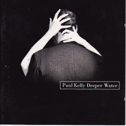 PAUL KELLY Deeper Water Фирменный CD 