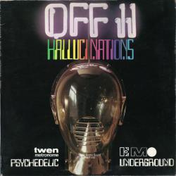 VARIOUS Off II Hallucinations (Psychedelic Underground) Виниловая пластинка 