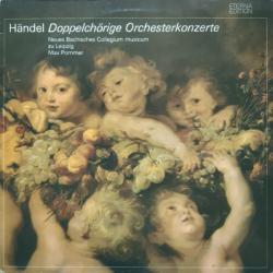 HANDEL Doppelchörige Orchesterkonzerte Виниловая пластинка 