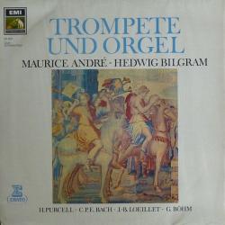 MAURICE ANDRE   HEDWIG BILGRAM Trompete Und Orgel Виниловая пластинка 