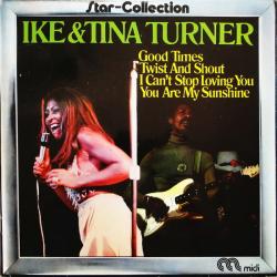 IKE & TINA TURNER STAR-COLLECTION Виниловая пластинка 