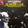 Otto Klemperer Dirigiert Die Grosse C-Dur - Franz Schuberts Letzte Sinfonie Nr.9 C-Dur D.944 Otto Klemperer Dirigiert Die Grosse C-Dur - Franz Schuberts Letzte Sinfonie Nr.9 C-Dur D.944