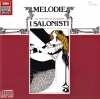 Melodie - I Salonisti Spielen Salonmusik Melodie - I Salonisti Spielen Salonmusik