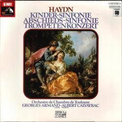HAYDN   GEORGES ARMAND Kinder-Sinfonie, Abschieds-Sinfonie, Trompetenkonzert Виниловая пластинка 