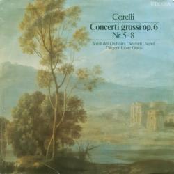 CORELLI Concerti Grossi Op. 6 Nr. 5-8 Виниловая пластинка 