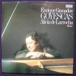 GRANADOS   ALICIA DE LARROCHA Goyescas Виниловая пластинка 