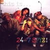 This Is...24-7 Spyz!