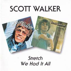 SCOTT WALKER Stretch / We Had It All Фирменный CD 
