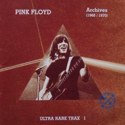 PINK FLOYD Archives 1968-1970 Ultra Rare Trax Volume 1 Фирменный CD PINK FLOYD Archives 1968-1970 Ultra Rare Trax Volume 1 Фирменный CD