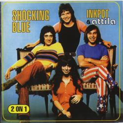 SHOCKING BLUE INKPOT & ATTILA Фирменный CD SHOCKING BLUE INKPOT & ATTILA Фирменный CD
