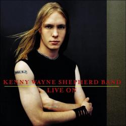 KENNY WAYNE SHEPHERD BAND LIVE ON Фирменный CD KENNY WAYNE SHEPHERD BAND LIVE ON Фирменный CD