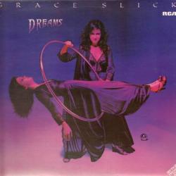 GRACE SLICK Dreams Виниловая пластинка GRACE SLICK Dreams Виниловая пластинка