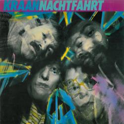 KRAAN Nachtfahrt Виниловая пластинка KRAAN Nachtfahrt Виниловая пластинка
