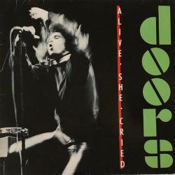 DOORS Alive, She Cried Виниловая пластинка DOORS Alive, She Cried Виниловая пластинка