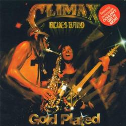 CLIMAX BLUES BAND GOLD PLATED Фирменный CD CLIMAX BLUES BAND GOLD PLATED Фирменный CD