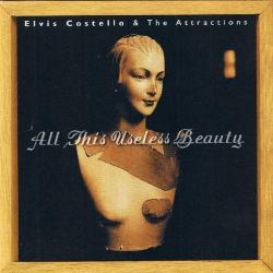 Elvis Costello And The Attractions All This Useless Beauty Фирменный CD Elvis Costello And The Attractions All This Useless Beauty Фирменный CD