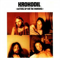 KROKODIL GETTING UP FOR THE MORNING Фирменный CD KROKODIL GETTING UP FOR THE MORNING Фирменный CD