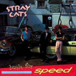 STRAY CATS BUILT FOR SPEED Фирменный CD STRAY CATS BUILT FOR SPEED Фирменный CD