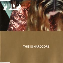 PULP This Is Hardcore Фирменный CD PULP This Is Hardcore Фирменный CD