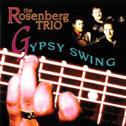 The Rosenberg Trio Gypsy Swing Фирменный CD The Rosenberg Trio Gypsy Swing Фирменный CD