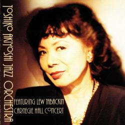 Toshiko Akiyoshi Jazz Orchestra Carnegie Hall Concert Фирменный CD Toshiko Akiyoshi Jazz Orchestra Carnegie Hall Concert Фирменный CD