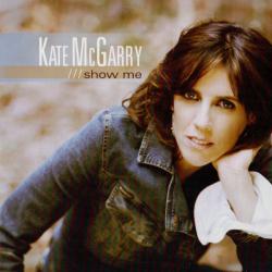 Kate McGarry Show Me Фирменный CD Kate McGarry Show Me Фирменный CD