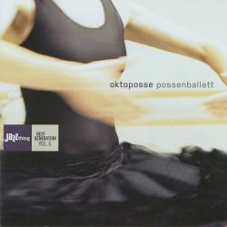 Oktoposse Possenballett Фирменный CD Oktoposse Possenballett Фирменный CD
