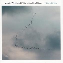 Marcin Wasilewski Trio W/ Joakim Milder Spark Of Life Фирменный CD Marcin Wasilewski Trio W/ Joakim Milder Spark Of Life Фирменный CD