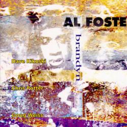Al Foster Brandyn Фирменный CD Al Foster Brandyn Фирменный CD